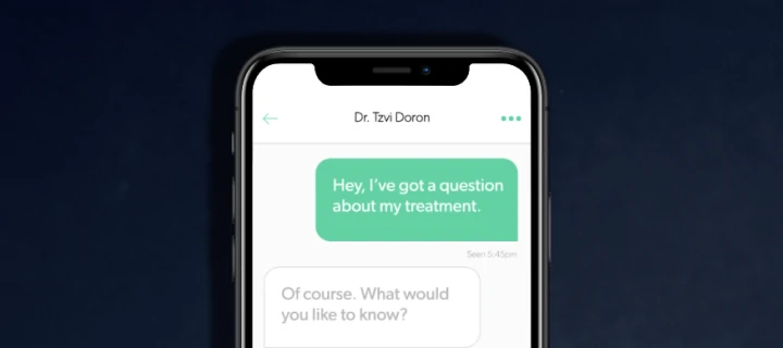 Phone screen presenting a chat with Dr. Tzvi Doron. The patient message says "Hey, I've got a question about my treatment." and the reply says "Of course. What would you like to know?"